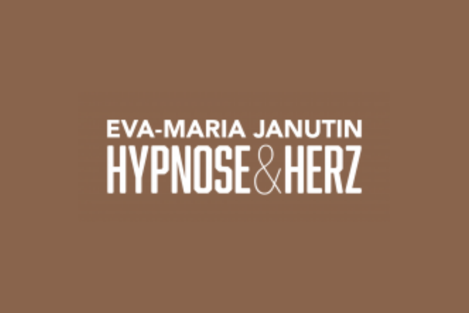 Hypnose & Herz Eva Maria Janutin